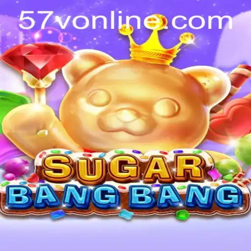 The Exciting World of SUGARBANGBANG: A Deep Dive into Gameplay and Strategy